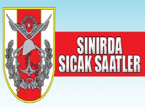 SINIRDA ÇATIŞMA