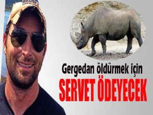 350 BİN DOLARA GERGEDAN AVI